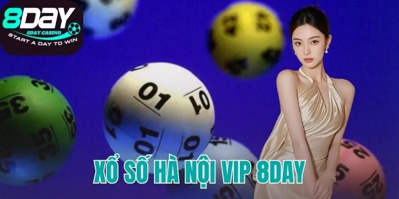 xổ số Hà Nội VIP 8DAY